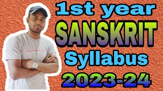 BA 1st year 1st sem SANSKRIT Syllabus 20232024 [upl. by Vil275]