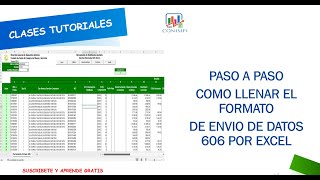 CLASE TUTORIAL COMO LLENAR FORMATO 606 DGII ENVIO DATOS PASO A PASO [upl. by Cullin]