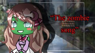 Gacha life the zombie song  GLMV [upl. by Waylon958]