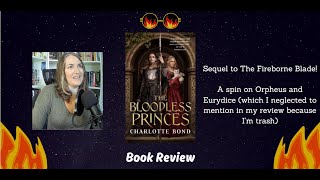 The Bloodless Princes  Book Review [upl. by Donetta]