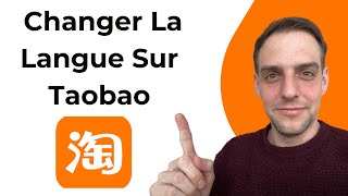 Comment Changer La Langue Sur Taobao [upl. by Grefe]