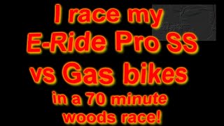 Will my EBike make a 70 minute Woods Race ERide Pro SS [upl. by Rebane585]