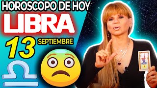 FUERTÍSIMO ACONTECIMIENTO❗😱CAMBIO RADICAL💸 Libra ♎ MONHI 🔮 Horoscopo De Hoy 13 De Septiembre 2024 [upl. by Kelley760]