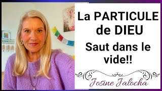 LA PARTICULE DE DIEU UN SAUT DANS LE VIDE  💥 BOUSCULÉS  SECOUÉS  FATIGUÉS [upl. by Jennette]