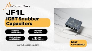 See How jb JF1L IGBT Snubber Capacitors Deliver Low ESR amp High Voltage capacitor manufacturer [upl. by Alehcim472]