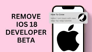 How to Remove iOS 18 Developer Beta From iPhone [upl. by Symon]