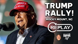 WATCH FULL REPLAY Trump Rally In Rocky Mount North Carolina [upl. by Caresa]