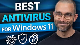 The BEST Antivirus Options For Windows 11 Tested [upl. by Donoho]