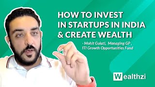 Webinar Mr Mohit Gulati ITI Investing in Startups in India amp Creating Wealth [upl. by Gnilrad]