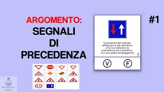 ESAME PATENTE SEGNALI DI PRECEDENZA [upl. by Ekeiram]