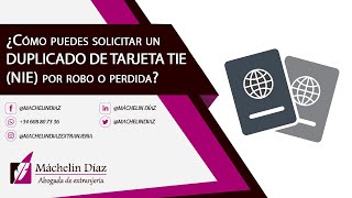 ¿Cómo puedes solicitar un DUPLICADO DE TARJETA TIE NIE por robo o perdida [upl. by Carce]