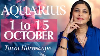 AQUARIUS Tarot reading from 1st to 15th October 2024 [upl. by Alicia454]