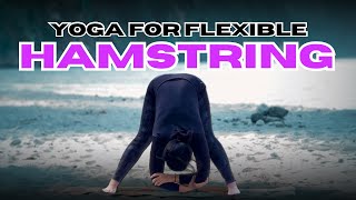 Yoga for flexible hamstrings  best stretches to release leg stiffness yoga yogapractice [upl. by Odyssey]