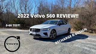 2022 Volvo S60 RECHARGE T8 RDesign  REVIEW and POV DRIVE BEST Looking Sedan For The MONEY [upl. by Nnairak]