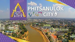 VTR Present Phitsanulok MICE [upl. by Haskins718]