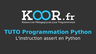 TUTO Python  Linstruction assert en Python [upl. by Moht486]