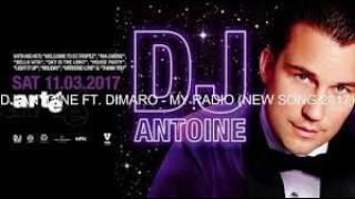 DJ Antoine feat Dimaro  My Radio Remix by DJ Mario [upl. by Sivaj217]