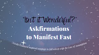 Neville Goddards inspired Askfirmations Meditation That Works Fast LIKE MAGIC ✨  LOA [upl. by Kera]