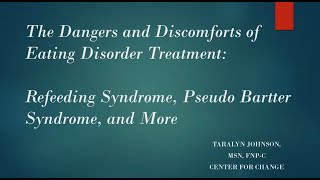 The Dangers and Discomforts of Eating Disorder TreatmentRefeeding Syndrome Pseudo Bartter Syndrome [upl. by Lamiv]