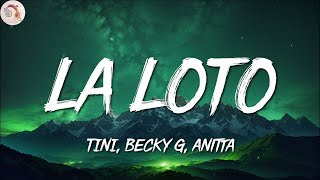 TINI Becky G Anitta ╸La Loto Letra Lyrics [upl. by Budge93]