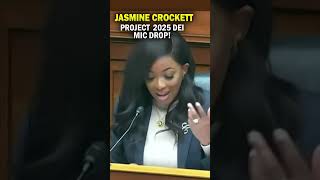 Jasmine Crockett Project 2025 DEI Mic Drop 🎤 JasmineCrockett Project2025 DEI [upl. by Takeshi]