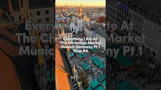 Everything I Ate at the Munich Christmas Market 🎄🇩🇪 shorts munich christmasmarket [upl. by Herstein676]