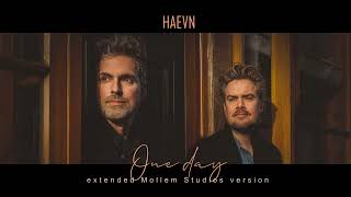 HAEVN  One Day Extended Mollem Studios Version [upl. by Aicil]