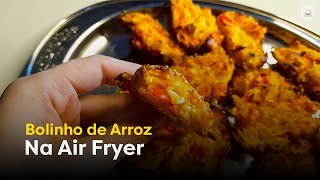 Como fazer Bolinho de Arroz na Airfryer  crocante e fácil [upl. by Airuam163]