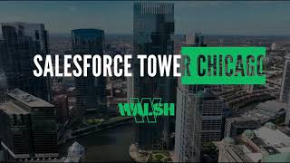 Walsh Construction completes Salesforce Tower Chicago [upl. by Ogdan]