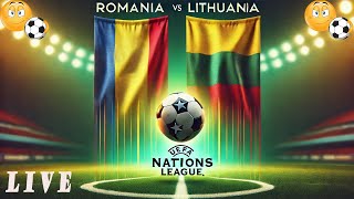 LIVE ROMANIA  LITUANIA  LIVE STREAM UEFA NATIONS LEAGUE  romania cristimania lituania [upl. by Calandria]