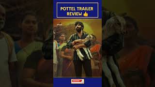 Pottel Trailer  Pottel Trailer Telugu Review  Pottel Movie Trailer  Ananya Nagalla  Telugu [upl. by Aeret]