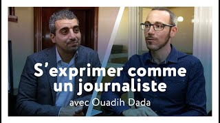 Comment parler français sans bloquer et atteindre ses rêves interview Ouadih Dada [upl. by Simsar15]