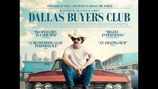 Dallas Buyers Club  Official Trailer [upl. by Apoor]