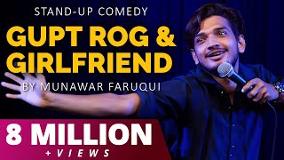 Gupt Rog amp Girlfriend  Standup Comedy  Munawar Faruqui [upl. by Jenifer101]