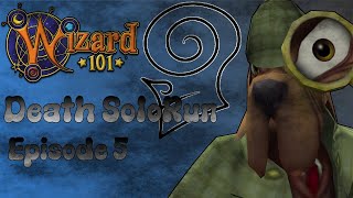 Wizard101 Budget Solo Death Walkthrough 5  Marleybone amp Preparing for Katz Lab [upl. by Durrell]