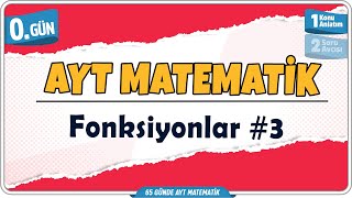 Fonksiyonlar 3 Konu Anlatım  65 Günde AYT Matematik Kampı 0Gün  Rehber Matematik [upl. by Pearline]