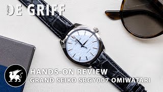 Quite Simply an Outstanding Dress Watch  Grand Seiko SBGY007 Omiwatari Review Atelier DE GRIFF [upl. by Donald]