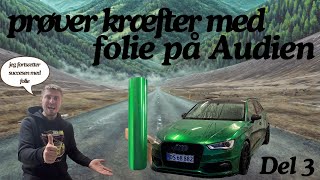 prøver kræfter med folie del 3 [upl. by Einohpets782]