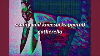 ｓｃａｎｔｙ ａｎｄ ｋｎｅｅｓｏｃｋｓ （ｉ ｗａｎｔ ｙｏｕ）  ｓｌｏｗｅｄ ａｎｄ ｒｅｖｅｒｂ [upl. by Lewiss]