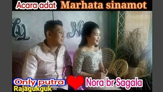 ACARA MARHATA SINAMOT  MARPUDUN SAUT ONLY RAJAGUKGUK amp NORA SAGALA DUO NAIMARATA   ADAT LENGKAP [upl. by Attenauq]