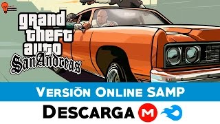 Descargar GTA San Andreas 1 Link MEGAMediafire  Online SAMP  peroca20cst [upl. by Nodnnarb872]