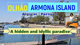 OLHÃO  ARMONA ISLAND Algarve Portugal an idyllic beach a true delight for the senses 42024 HD [upl. by Tranquada]