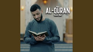 AlQuran Vocals Only [upl. by Eciral367]