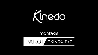 Montage paroi Ekinox PF [upl. by Ongun]