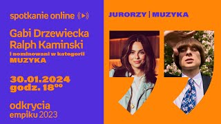 Odkrycia Empiku – Muzyka – live z jurorami i nominowanymi Gabi Drzewiecka Ralph Kaminski [upl. by Valina]