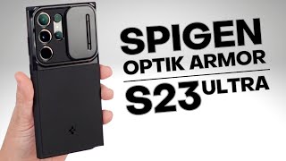 S23 Ultra Spigen Optik Armor Case Review [upl. by Aicilic683]