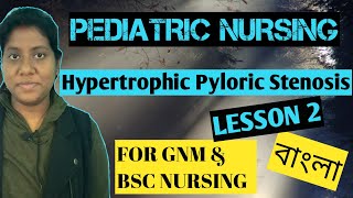 Pyloric Stenosis Nursing  Pyloric Stenosis SymptomsCauses TreatmentNursing Management GNM amp BSC [upl. by Madda]