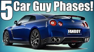 5 Car Enthusiast Phases We Go Through [upl. by Assiroc929]