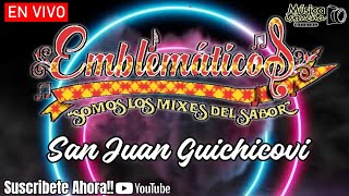 Emblematicos Los Mixes del Sabor  En Vivo San Juan Guichicovi Oax [upl. by Enimajneb419]