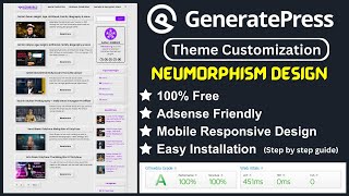 GeneratePress Premium Theme Customization 2023 Neumorphism Design [upl. by Iruahs]